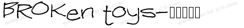 BROKen toys字体转换